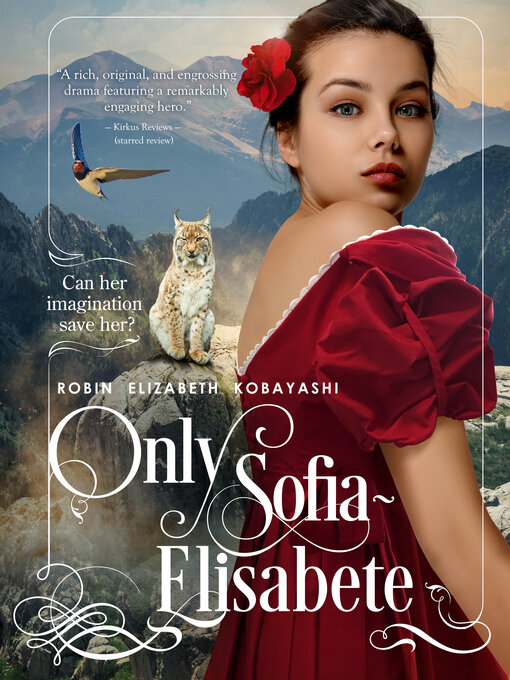 Title details for Only Sofia-Elisabete by Robin Kobayashi - Available